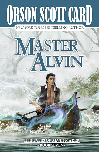 Master Alvin: The Tales of Alvin Maker, Book Seven - Hardcover