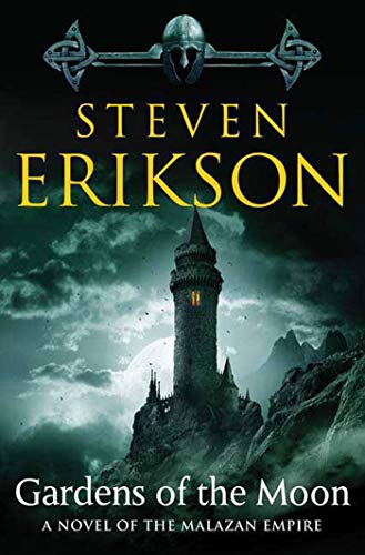 Gardens of the Moon: Book One of the Malazan Book of the Fallen - Paperback