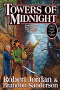 Towers of Midnight: Book Thirteen of the Wheel of Time - Hardcover