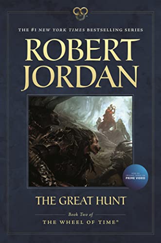 The Great Hunt: Book Two of 'The Wheel of Time' - Paperback