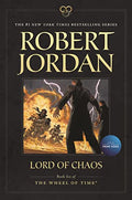 Lord of Chaos: Book Six of 'The Wheel of Time' - Paperback