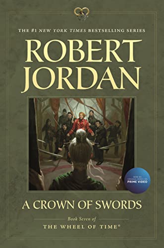 A Crown of Swords: Book Seven of 'The Wheel of Time' - Paperback