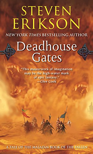 Deadhouse Gates: Book Two of the Malazan Book of the Fallen - Mass Market Paperbound