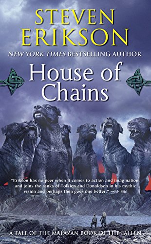 House of Chains: Book Four of the Malazan Book of the Fallen - Mass Market Paperbound