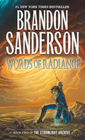 Words of Radiance: Book Two of the Stormlight Archive - Mass Market Paperbound
