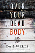 Over Your Dead Body - Paperback