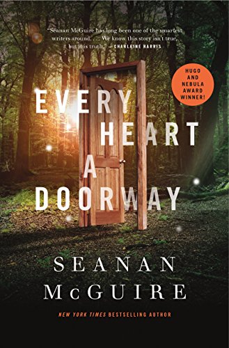 Every Heart a Doorway - Hardcover