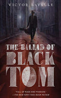 The Ballad of Black Tom - Paperback