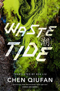 Waste Tide - Paperback