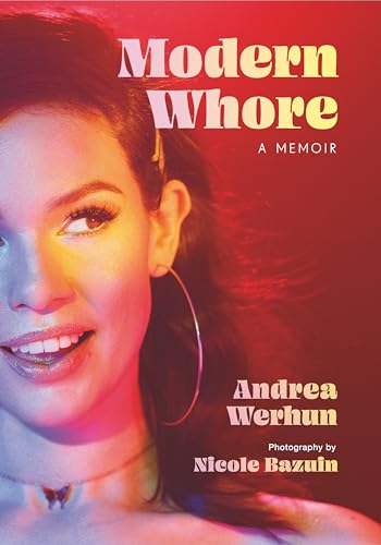 Modern Whore: A Memoir - Hardcover