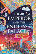 The Emperor and the Endless Palace: A Romantasy Novel - Hardcover