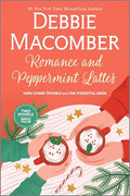 Romance and Peppermint Lattes: A Heartwarming Holiday Romance Filled with Love and Second Chances - Paperback
