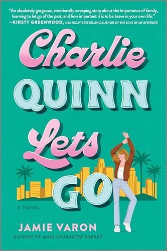 Charlie Quinn Lets Go - Paperback