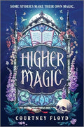 Higher Magic - Hardcover