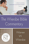 The Wiersbe Bible Commentary: New Testament: The Complete New Testament in One Volume - Hardcover