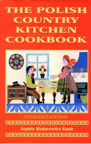 Polish Country Kitchen Cookbook (Expanded) - Paperback