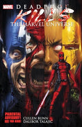 Deadpool Kills the Marvel Universe - Paperback