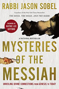Mysteries of the Messiah: Unveiling Divine Connections from Genesis to Today - Paperback