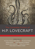 The Complete Fiction of H. P. Lovecraft - Hardcover