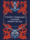 Twenty Thousand Leagues Under the Sea - Hardcover