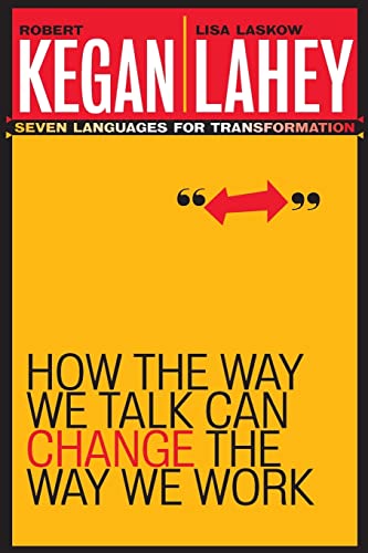 How the Way We Talk Can Change the Way We Work: Seven Languages for Transformation - Paperback