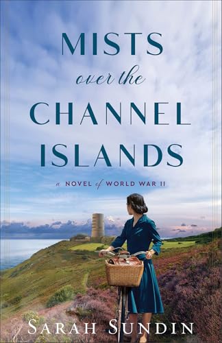 Mists Over the Channel Islands: A Novel of World War II - Paperback