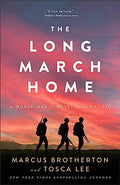 The Long March Home: A World War II Novel of the Pacific - Paperback