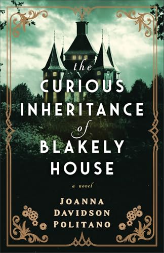 The Curious Inheritance of Blakely House - Paperback