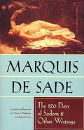 The 120 Days of Sodom and Other Writings - Paperback
