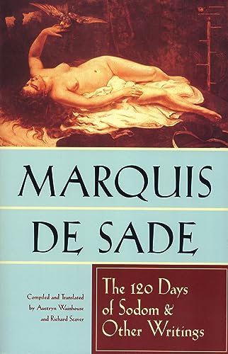 The 120 Days of Sodom and Other Writings - Paperback