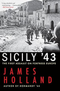 Sicily '43: The First Assault on Fortress Europe - Paperback