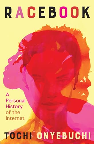 Racebook: A Personal History of the Internet - Hardcover