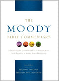 The Moody Bible Commentary: A One-Volume Commentary on the Whole Bible by the Faculty of Moody Bible Institute - Hardcover