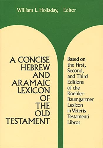 A Concise Hebrew and Aramaic Lexicon of the Old Testament - Hardcover