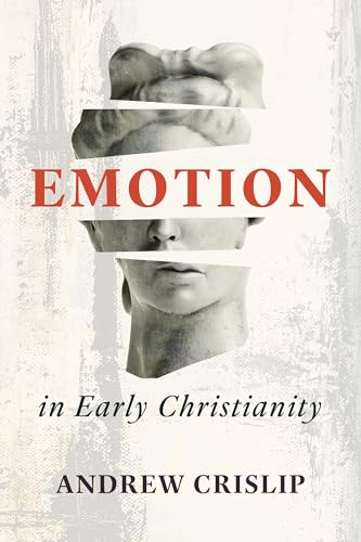 Emotion in Early Christianity - Paperback