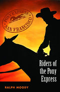 Riders of the Pony Express - Paperback