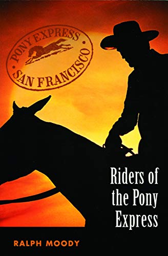 Riders of the Pony Express - Paperback