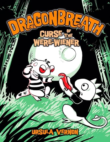Dragonbreath #3: Curse of the Were-Wiener - Hardcover