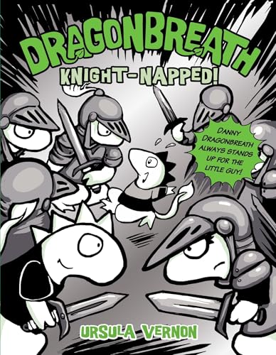 Dragonbreath #10: Knight-Napped! - Hardcover