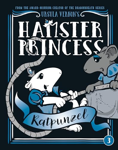 Hamster Princess: Ratpunzel - Hardcover