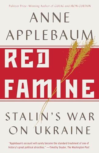 Red Famine: Stalin's War on Ukraine - Paperback