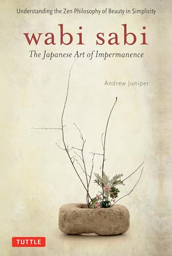 Wabi Sabi: The Japanese Art of Impermanence - Paperback