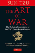 The Art of War: The Definitive Interpretation of Sun Tzu's Classic Book of Strategy - Hardcover