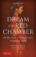 Dream of the Red Chamber: An Epic Story of Women's Lives in Imperial China (Abridged) - Paperback