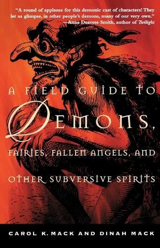 A Field Guide to Demons, Fairies, Fallen Angels, and Other Subversive Spirits - Paperback