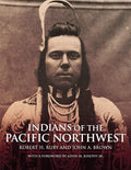 Indians of the Pacific Northwest: A History Volume 158 - Paperback