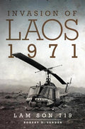 Invasion of Laos, 1971: Lam Son 719 - Paperback