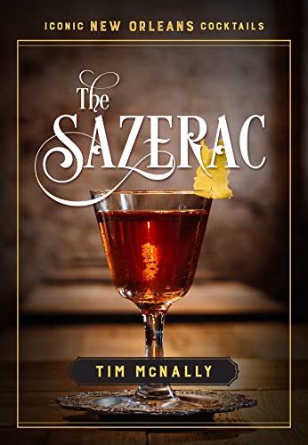 The Sazerac - Hardcover