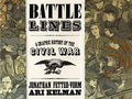 Battle Lines: A Graphic History of the Civil War - Hardcover