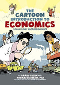 The Cartoon Introduction to Economics, Volume I: Microeconomics - Paperback